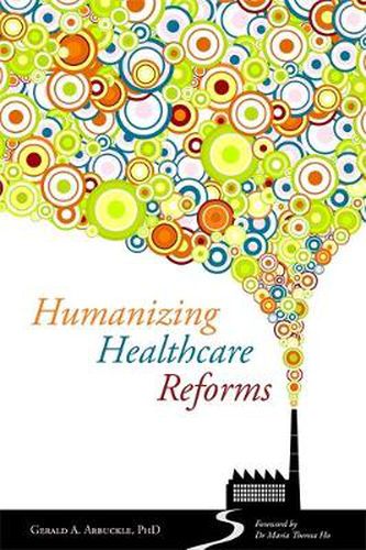 Cover image for Humanizing Healthcare Reforms