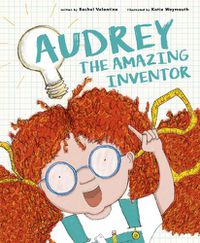 Cover image for Audrey the Amazing Inventor
