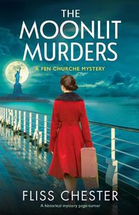 Cover image for The Moonlit Murders: A historical mystery page-turner