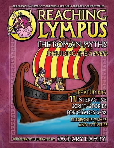 Cover image for Reaching Olympus: The Roman Myths, Including the Aeneid