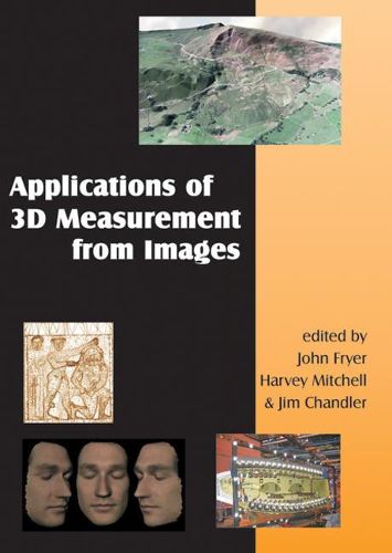 Cover image for Applications of 3D Measurement from Images + DVD