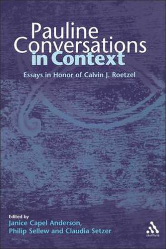 Cover image for Pauline Conversations in Context: Essays in Honor of Calvin J. Roetzel