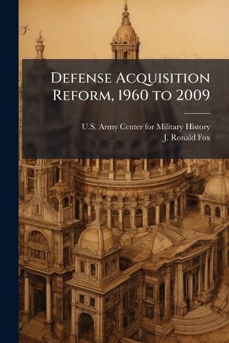 Cover image for Defense Acquisition Reform, 1960 to 2009