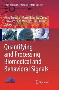 Cover image for Quantifying and Processing Biomedical and Behavioral Signals