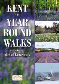 Cover image for Kent Year Round Walks