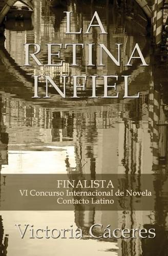 Cover image for La Retina Infiel
