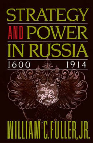 Cover image for Strategy and Power in Russia 1600-1914