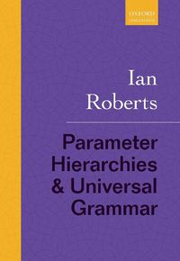 Cover image for Parameter Hierarchies and Universal Grammar