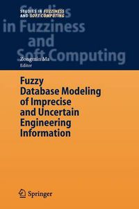 Cover image for Fuzzy Database Modeling of Imprecise and Uncertain Engineering Information