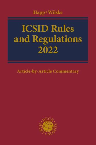 Cover image for ICSID Rules and Regulations 2022