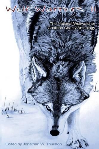 Cover image for Wolf Warriors II: The National Wolfwatcher Coalition