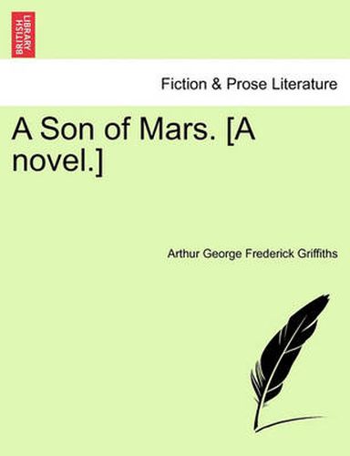 Cover image for A Son of Mars. [A Novel.]