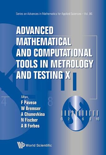 Cover image for Advanced Mathematical And Computational Tools In Metrology And Testing X