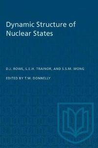 Cover image for Dynamic Structure of Nuclear States