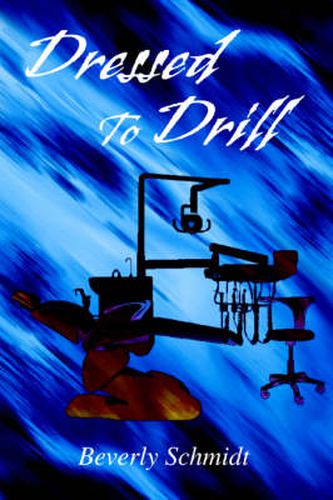 Cover image for Dressed To Drill