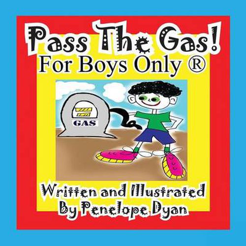 Cover image for Pass the Gas! for Boys Only(r)