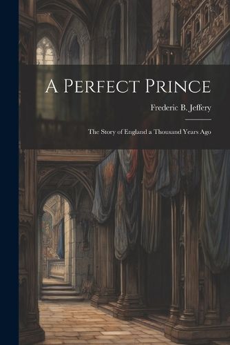 Cover image for A Perfect Prince