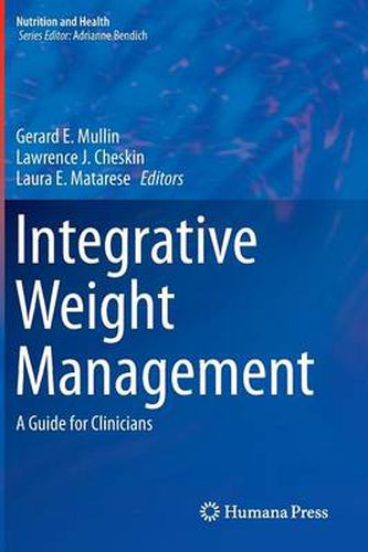 Cover image for Integrative Weight Management: A Guide for Clinicians