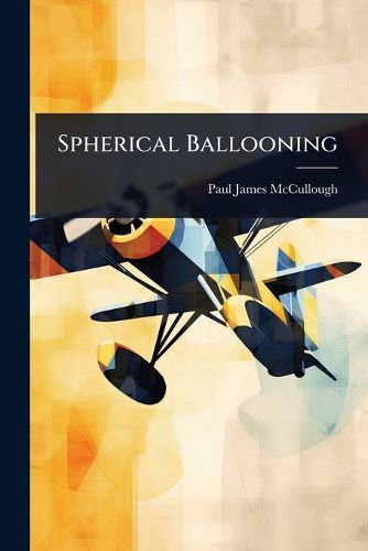 Cover image for Spherical Ballooning
