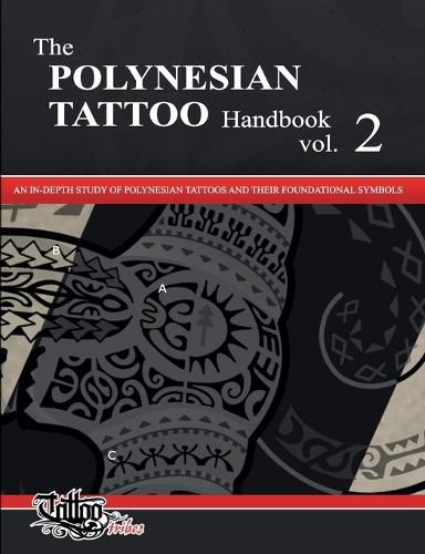 Cover image for The POLYNESIAN TATTOO Handbook Vol.2: An in-depth study of Polynesian tattoos and their foundational symbols