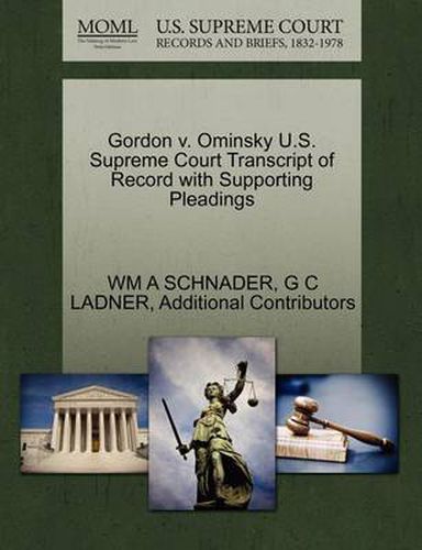 Cover image for Gordon V. Ominsky U.S. Supreme Court Transcript of Record with Supporting Pleadings