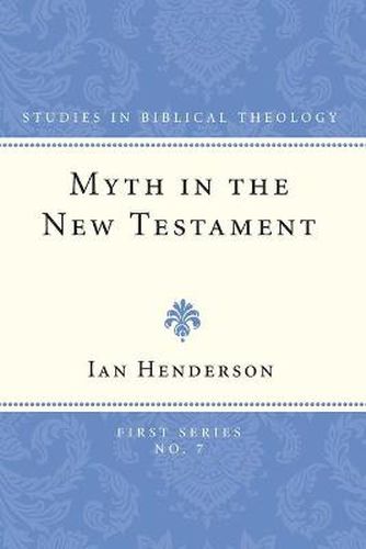 Cover image for Myth in the New Testament