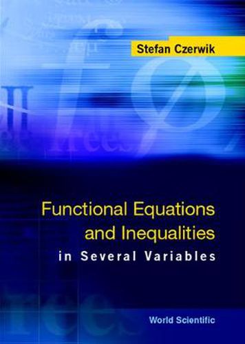 Cover image for Functional Equations And Inequalities In Several Variables