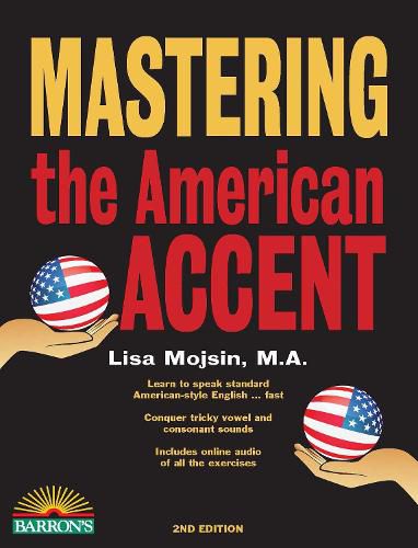 Cover image for Mastering the American Accent with Online Audio