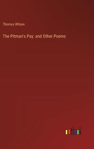 The Pitman's Pay