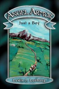 Cover image for Angel Armor:Just a Boy