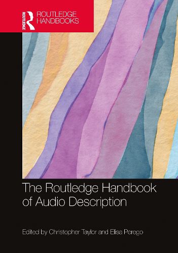 Cover image for The Routledge Handbook of Audio Description