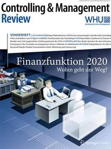 Cover image for Controlling & Management Review Sonderheft 2-2013: Finanzfunktionen 2020