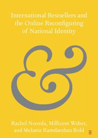 Cover image for International Bestsellers and the Online Reconfiguring of National Identity