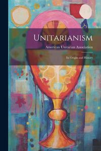 Cover image for Unitarianism