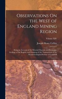 Cover image for Observations On the West of England Mining Region