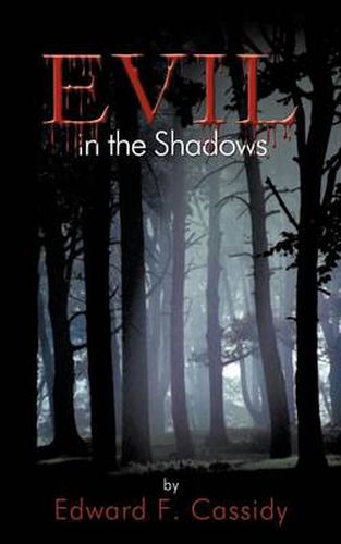 Cover image for Evil in the Shadows