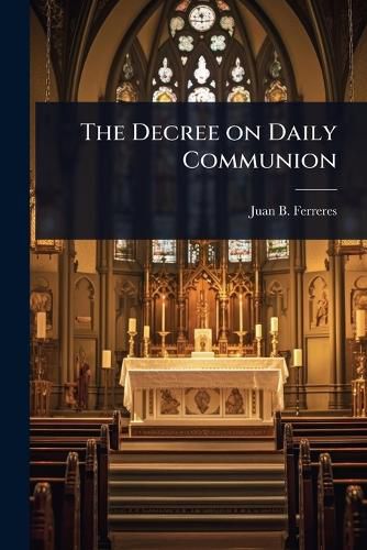 Cover image for The Decree on Daily Communion