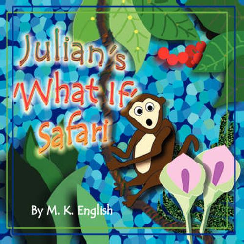 Cover image for Julian's 'What If' Safari