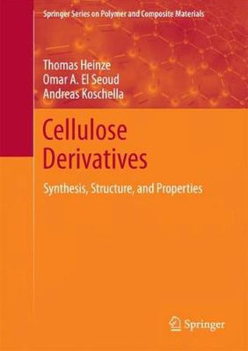 Cover image for Cellulose Derivatives: Synthesis, Structure, and Properties