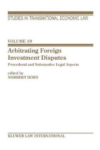 Cover image for Arbitrating Foreign Investment Disputes: Procedural and Substantive Legal Apects