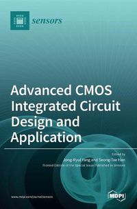 Cover image for Advanced CMOS Integrated Circuit Design and Application