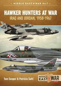 Cover image for Hawker Hunters at War: Iraq and Jordan, 1958-1967