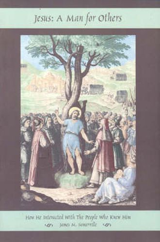 Cover image for Jesus: A Man for Others