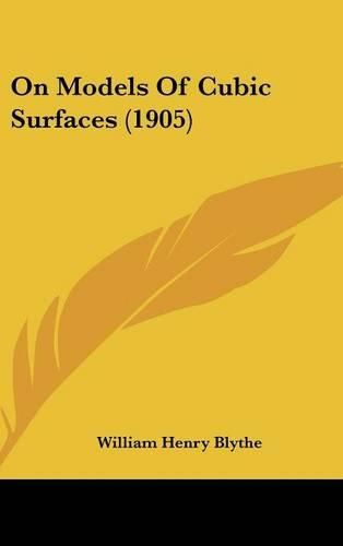 On Models of Cubic Surfaces (1905)