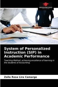 Cover image for System of Personalized Instruction (SIP) in Academic Performance