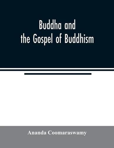 Cover image for Buddha and the gospel of Buddhism
