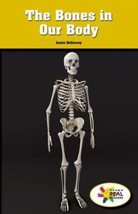 Cover image for The Bones in Our Body