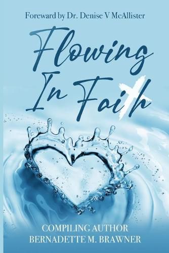 Flowing In Faith