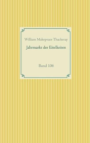 Cover image for Jahrmarkt der Eitelkeiten: Band 106