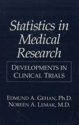 Cover image for Statistics in Medical Research: Developments in Clinical Trials